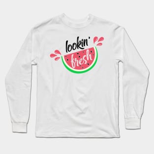 Lookin' Fresh Cute Watermelon Long Sleeve T-Shirt